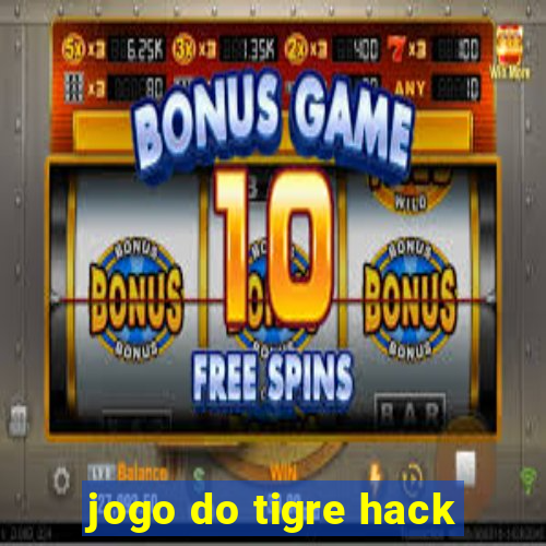 jogo do tigre hack